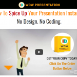 Download WOW Presentation + Upgrade