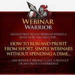 [GET] WSO 511591 Webinar Warrior No List, No Product, No Google = $58,265 In Just 60 Mins