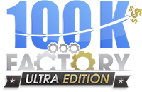 100k Factory - Ultra Edition