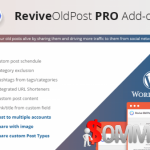 Get Revive Old Post Pro 1.8.6 Nulled Free Download