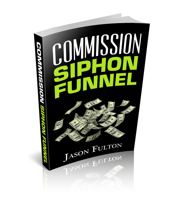 Download Commission Siphon Funnel - Jason Fulton & Saul Maraney