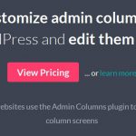 [Get] Admin Columns Pro v3.8.6.1