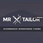 [Get] Mr. Tailor v2.1.5 – Responsive WooCommerce Theme