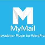 [Get] MyMail v2.0.28 – Email Newsletter Plugin for WordPress