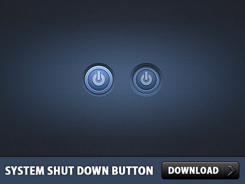 System Shut Down Button PSD L