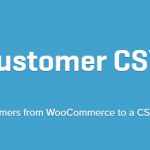 [Get] Woocommerce Customer Order CSV Export v3.10.4
