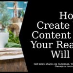 How To Create Viral Content Your Readers Will Love